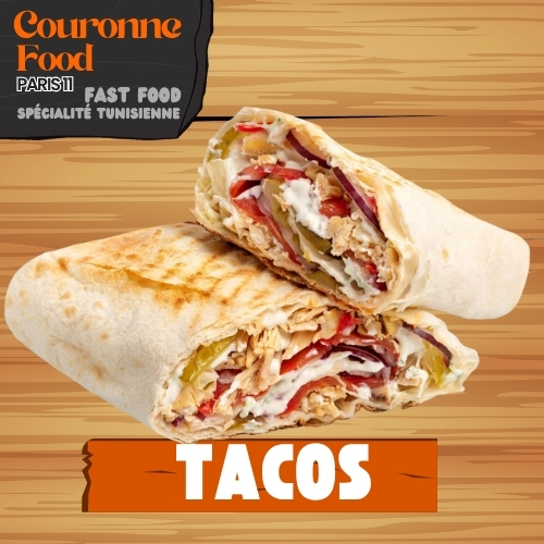 Couronne Food: Fast Food Tunisien Tacos Paris 11